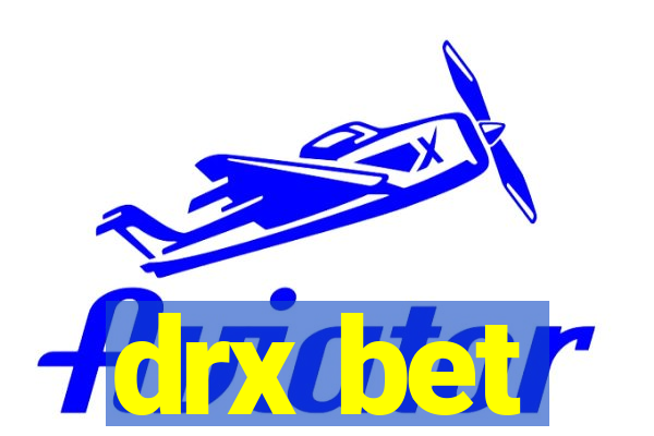 drx bet